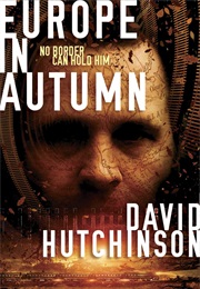 Europe in Autumn (Dave Hutchinson)