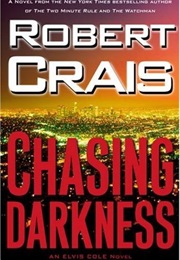 Chasing Darkness (Robert Crais)
