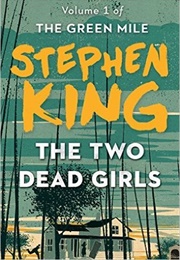 The Two Dead Girls (Stephen King)