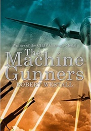 The Machine Gunners (Robert Westall)