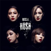 Hush (Miss A)