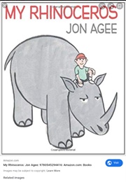 My Rhinoceros (Jon Agee)