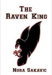The Raven King (Nora Sakavic)