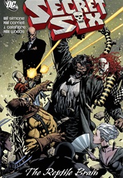 Secret Six, Vol. 5: The Reptile Brain (Gail Simone)