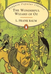 The Wonderful Wizard of Oz (Baum, Frank L.)