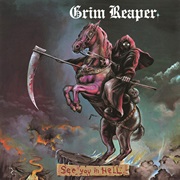 Grim Reaper - &quot;See You in Hell&quot;