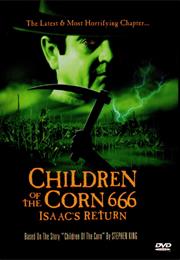 Children of the Corn 666: Isaac's Return (1999)