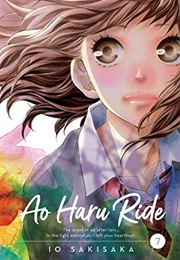 Ao Haru Ride, Vol. 7 (Io Sakisaka)