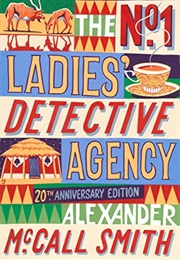 The No. 1 Ladies' Detective Agency (Alexander McCall Smith)