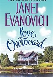 Love Overboard (Evanovich)