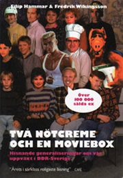 TVå Nötcreme Och En Moviebox (Filip Hammar)