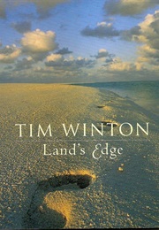 Land&#39;s Edge (1993) (Tim Winton)