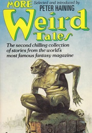 More Weird Tales (Peter Haining (Editor))