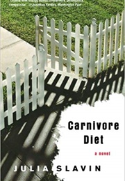 Carnivore Diet (Julia Slavin)