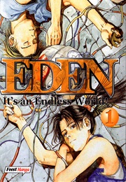 Eden - It&#39;s an Endless World! (Hiroki Endou)