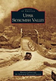 Upper Skykomish Valley (Warren Carlson)