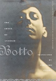 The Songs of Antonio Botto (Antonio Botto)