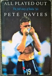 All Played Out (Pete Davies)