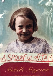 A Spoonful of Jam (Michele Magorian)