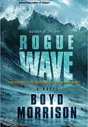 Rogue Wave (Boyd Morrison)