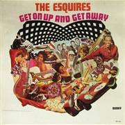 Get on Up - The Esquires