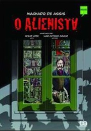 O Alienista (Machado De Assis)