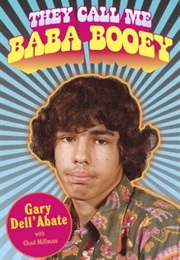 They Call Me Baba Booey (Garydell Abate)