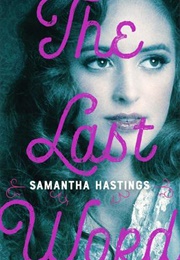 The Last Word (Samantha Hastings)