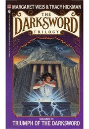 Triumph of the Darksword (Margaret Weis & Tract Hickman)