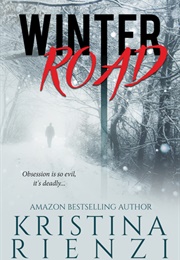 Winter Road (Kristina Rienzi)
