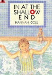 In at the Shallow End (Hannah Cole)
