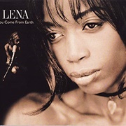 You Come From Earth - Lena