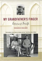 My Grandfather's Finger (Edward Swift)