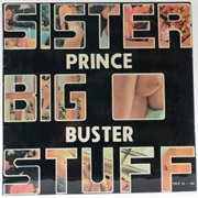 Sister Big Stuff - Prince Buster