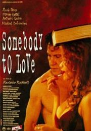 Somebody to Love