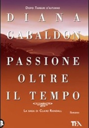 Passione Oltre Il Tempo (Diana Gabaldon)