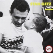 Stan Getz - Stan Getz Plays