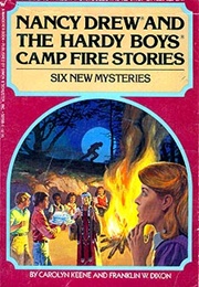 Campfire Stories (Carolyn Keene & Franklin Dixon)