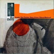 Complete Communion – Don Cherry (Blue Note, 1965)