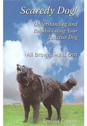 Scaredy Dog (Ali Brown)
