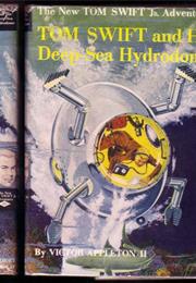 Tom Swift and His Deep-Sea Hydrodome
