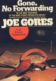 Gone, No Forwarding (Joe Gores)