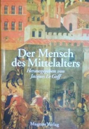 Der Mensch Des Mittelalters (Jacques Legoff)