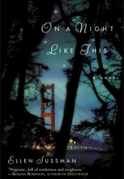 On a Night Like This (Ellen Sussman)