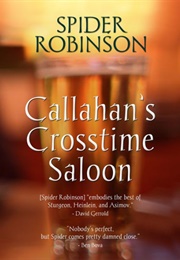 Callahan's Crosstime Saloon (Spider Robinson)