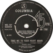 Take Me to Your Heart Again.. Vince Hill