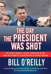Day the President Was Shot (Bill O&#39;Reilly)