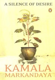 A Silence of Desire (Kamala Markandaya)