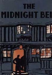 The Midnight Bell (Patrick Hamilton)