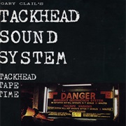 Tackhead – Tackhead Tape Time